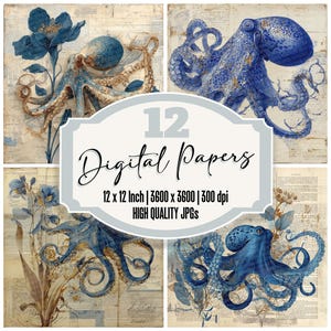 Può includere: Un collage di quattro carte digitali con polpi blu ed elementi floreali su uno sfondo in stile vintage. Il testo "12 Digital Papers" è visualizzato, con dimensioni di 30.48 x 30.48 cm e una risoluzione di 3600 x 3600.