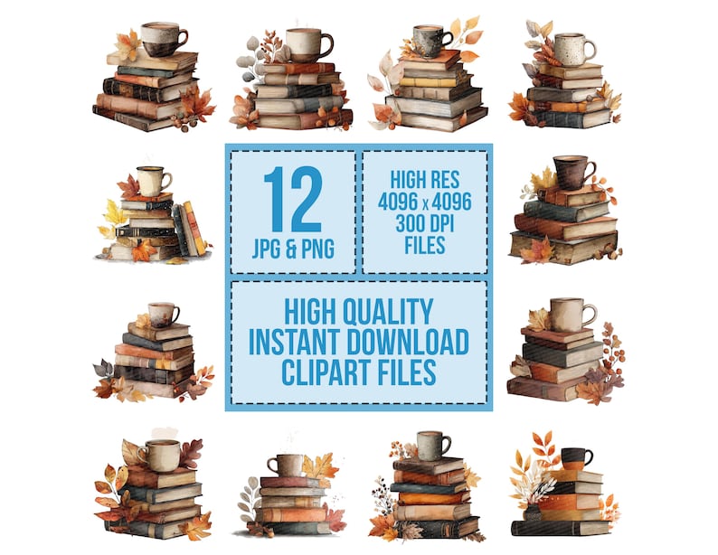 K&ouml;nnte beinhalten: Aquarell-Clipart mit B&uuml;cherstapeln, Kaffeetassen und Herbstbl&auml;ttern. Das Bild enth&auml;lt den Text "12 JPG & PNG" und "HIGH QUALITY INSTANT DOWNLOAD CLIPART FILES". Das Bild hat eine hohe Aufl&ouml;sung von 4096 x 4096 Pixeln, 300 DPI.