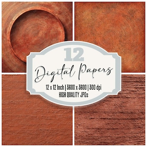 May include: A collage of four textured, reddish-brown digital paper backgrounds. The image includes a close-up of a plate, and three other textured backgrounds. The image includes the text "12 Digital Papers" and the dimensions of the papers.