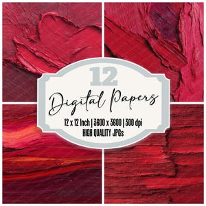 12x Red Acrylic Paint Junk Journal Paper Brush Stroke Texture Digital Paper Pack Thick Paint Background Scrapbook Paper High Quality JPGs
