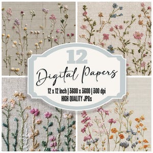 May include: Four square images of digital papers with floral embroidery designs. The papers feature various colors of flowers and greenery on a neutral background. The text "12 Digital Papers" is displayed in a central, light blue frame.