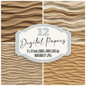 May include: A digital paper set featuring four square images with a rippled, sandy texture in shades of tan and beige. The central graphic reads "12 Digital Papers" with dimensions of 12 x 12 inches and 300 dpi.