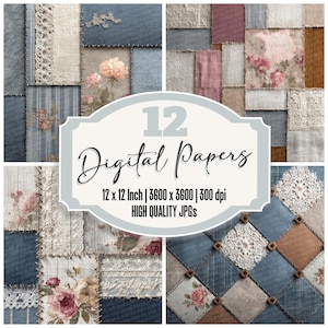 May include: A collection of twelve digital papers with a patchwork design. The papers feature floral patterns, lace, and denim textures in shades of blue, pink, and cream. The text "12 Digital Papers" is displayed, along with dimensions and resolution.
