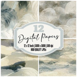 May include: A digital art collection featuring twelve abstract designs in shades of blue, beige, and gray. The image includes a central label with the text "12 Digital Papers" and specifications: 12 x 12 inch, 3600 x 3600, 300 dpi, and "HIGH QUALITY JPGs."