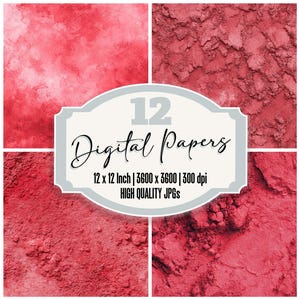 May include: A digital paper set featuring four red textured backgrounds. The image includes a central label with the text "12 Digital Papers" and specifications: 12 x 12 inch, 3600 x 3600 pixels, and 300 dpi. The words "HIGH QUALITY JPGs" are also included.