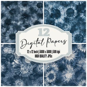 May include: A collection of 12 digital papers featuring a dark blue and white tie-dye pattern with circular sunburst motifs. The central label displays the text 12 Digital Papers, 12 x 12 Inch, 3600 x 3600, 300 dpi, and HIGH QUALITY JPGs.