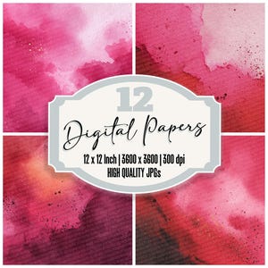 Peut inclure: Une impression d'art numérique présentant 12 papiers numériques à l'aquarelle. Les papiers présentent une variété de teintes roses et rouges avec des effets texturés. L'image comprend le texte "12 Digital Papers" et des spécifications de taille et de résolution.
