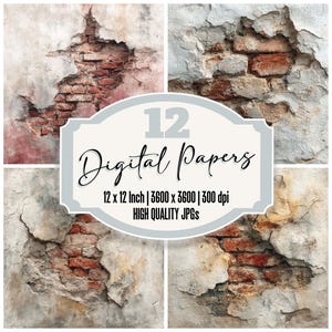 May include: Four digital paper designs showcasing distressed brick walls with peeling paint. The image includes a central label with the text "12 Digital Papers" and specifications: 12 x 12 Inch, 3600 x 3600, 300 dpi, and "HIGH QUALITY JPGs."