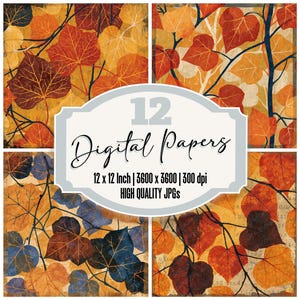 May include: A digital paper set featuring four panels with a repeating pattern of autumn leaves in shades of orange, brown, and yellow. The leaves are on a textured background with dark branches. The image includes the text "12 Digital Papers, 12 x 12 Inch, High Quality JPGs."
