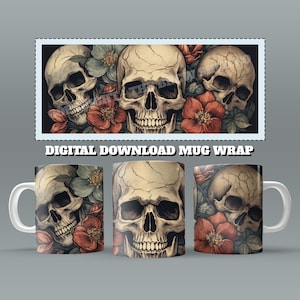 Skull Mug Wrap, 11oz & 15 Oz Mug Sublimation Design, Flowers and Skulls Mug Wrap, Skull Tattoo Mug Sublimation, 11oz Mug Png, 15oz Mug PNG