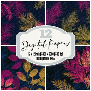 May include: A digital paper set with four quadrants showcasing botanical designs in gold, magenta, and navy blue. The image includes the text "12 Digital Papers" and details about the paper size and resolution, which is 30.48 cm x 30.48 cm.