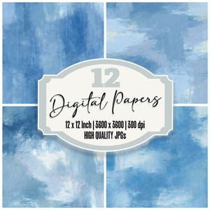 May include: A digital art print featuring twelve abstract watercolor backgrounds in shades of blue. The image includes the text "12 Digital Papers" and details about the size and resolution of the digital files, which are 12 x 12 inches.
