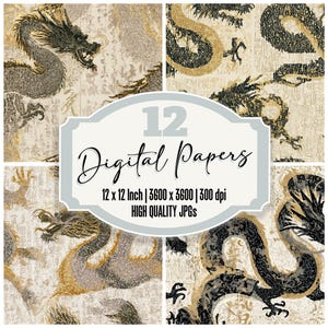 May include: A set of 12 digital papers with dragon motifs in black, gold, and beige. Each paper is 30.48 cm x 30.48 cm, with a resolution of 3600 x 3600 pixels at 300 dpi. The text "Digital Papers" is displayed on the image.