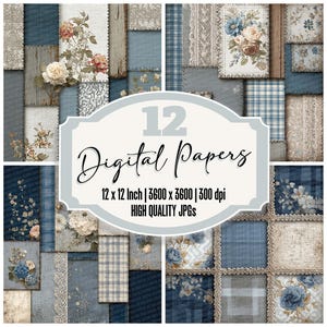 Peut inclure: Ensemble de 12 papiers numériques avec un motif patchwork. Les papiers présentent des motifs floraux et de dentelle dans des tons de bleu, beige et blanc. Chaque papier mesure 30,48 x 30,48 cm et a une résolution de 3600 x 3600 pixels.