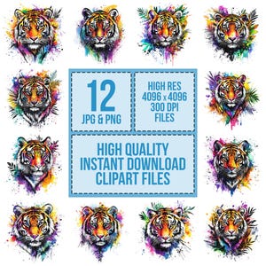 May include: A collection of 12 watercolor tiger head clipart files in JPG and PNG formats. Each tiger features vibrant orange, yellow, and black fur with colorful paint splatter effects. The image includes text that reads "HIGH QUALITY INSTANT DOWNLOAD CLIPART FILES."