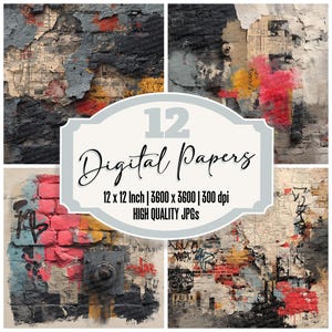 May include: A digital art print featuring four panels of textured, distressed walls with graffiti and paint splatters in shades of red, black, gray, and beige. The image includes the text "12 Digital Papers" and details about the file size and resolution.