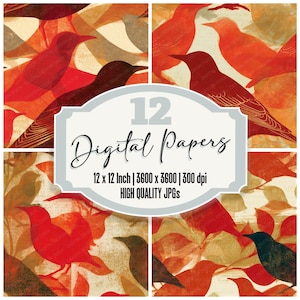 May include: A collage of digital papers featuring birds in shades of red, orange, and brown. The image includes the text "12 Digital Papers" and details about the paper size and resolution: 12 x 12 inches, 3600 x 3600 pixels, and 300 dpi.