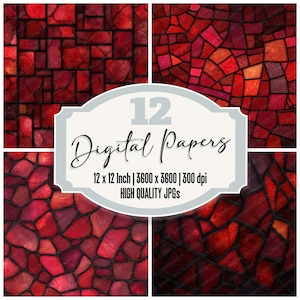 May include: A digital art collection featuring 12 high-quality JPGs. The images showcase various red stained-glass patterns. Each image is 12 x 12 inches and has a resolution of 3600 x 3600 pixels at 300 dpi. The text "Digital Papers" is displayed.