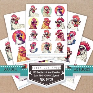 May include: Sheets of paper featuring illustrations of chickens wearing sunglasses. The chickens are depicted in various colors and poses. The text "FUSSY CUT PAGES" and "US Letter & A4 Sheets Inc. JPG + PNG Clipart 48 PCS" is visible.