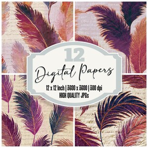 May include: A collection of 12 digital papers featuring feather patterns in shades of purple, magenta, and orange against a light background with script text. The central label reads 12 Digital Papers, 12 x 12 Inch, 3600 x 3600, 300 dpi, HIGH QUALITY JPGs.