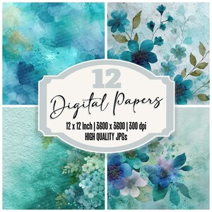 May include: A digital art composition featuring four panels with watercolor textures and floral designs. The image includes the text "12 Digital Papers" and specifications of 12 x 12 inches, 3600 x 3600 resolution, and 300 dpi.