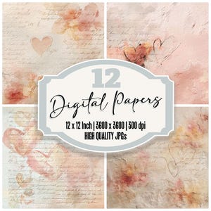 May include: A collection of 12 digital papers with a vintage aesthetic. The papers feature soft watercolor textures in shades of pink, peach, and beige, with handwritten script and heart motifs. The papers are 12 x 12 inches and high quality.