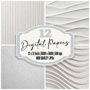 May include: A digital art product showcasing four textured white paper backgrounds. The image includes a central label with the text "12 Digital Papers" and specifications: 30.5 x 30.5 cm, 3600 x 3600 pixels, and 300 dpi.