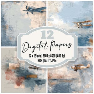 Peut inclure: Ensemble de 12 papiers numériques sur le thème de l'aviation. Les papiers présentent des avions anciens sur des fonds abstraits bleus, bruns et beiges. Le texte sur l'image indique "12 Digital Papers", avec des détails de dimensions.