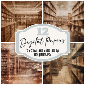 May include: A collage of sepia-toned images depicting library interiors. The central design element features the text "12 Digital Papers" with specifications: 12 x 12 inch, 3600 x 3600 resolution, and 300 dpi, labeled as high-quality JPGs.