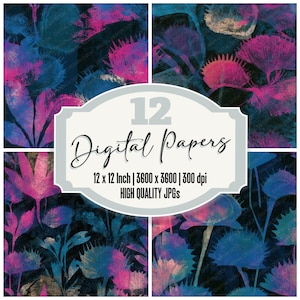 May include: A collection of 12 digital papers featuring a botanical theme. The designs showcase vibrant blue, pink, and purple plant illustrations on a dark background. The text on the image reads "12 Digital Papers, 12 x 12 Inch | 3600 x 3600 | 300 dpi, HIGH QUALITY JPGs."