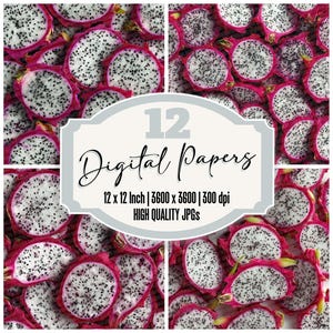May include: A digital paper set featuring sliced dragon fruit with vibrant pink skin and white flesh dotted with black seeds. The image includes the text "12 Digital Papers" and details about the paper size and resolution.
