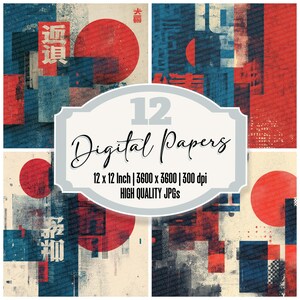 May include: A collection of 12 digital papers with a Japanese aesthetic. Each paper features a red circle, blue and red geometric shapes, and Japanese characters. The papers are 12 x 12 inches and 3600 x 3600 pixels.