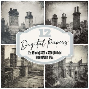 以下が含まれることがあります： 屋根と煙突のヴィンテージスタイルの画像を4つ使用したデジタルアートプリント。画像は白黒で、かすれた効果があります。中央のテキストは「12 Digital Papers」で、寸法と解像度の詳細が記載されています。