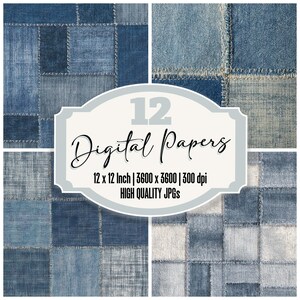May include: A digital paper set featuring twelve denim-style designs. Each design is a patchwork of various shades of blue denim. The image includes the text "12 Digital Papers" and details about the size and resolution of the digital files.