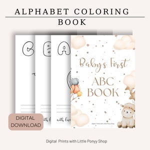 Puede incluir: Un libro para colorear imprimible para bebés con un lindo cordero y globos. La portada tiene el texto "Baby's First ABC Book" en una fuente marrón.