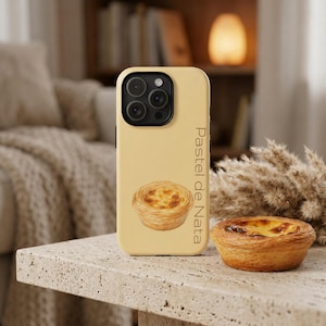 Pastel de Nata Phone Case, Portuguese Custard Tart iPhone Samsung Case