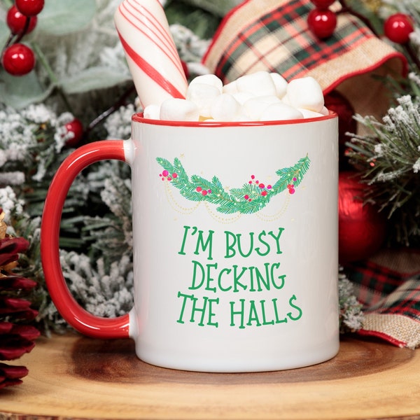 Christmas Mug, Deck the Halls, Holiday Mug, Christmas Gift, Holiday Gift, Red Mug, Red and White, Red and Green, Womens Gift, Coffee Mug