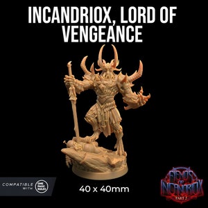 Incandriox, Lord of Vengeance Miniature | Dragon Trappers Lodge