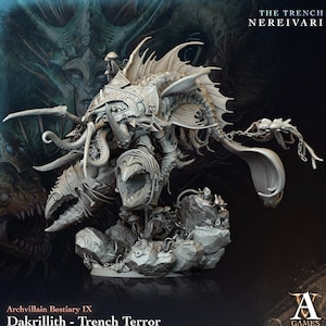 May include: A gray, detailed, 3D printed miniature of a monstrous creature with tentacles, claws, and a gaping maw. The creature is perched on a rocky base with a mushroom-like growth. The text "The Trench Nereivari" is displayed at the top of the image.