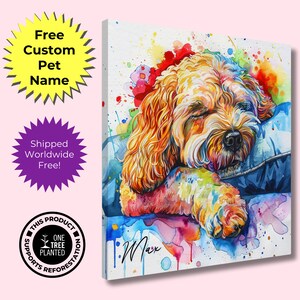 Pode incluir: Uma pintura em aquarela colorida de um cão dormindo chamado Max. A obra apresenta tons vibrantes de laranja, amarelo, azul e vermelho. A tela inclui o texto "Free Custom Pet Name" e "This product supports reforestation."