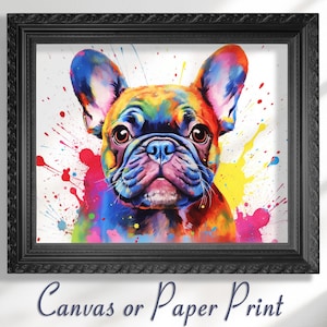 French Bulldog Canvas / Poster with Free Delivery. Colorful Watercolor Nursery Puppy Print Wall Art Gift for Dog Lovers, Frenchie Mom, Dad