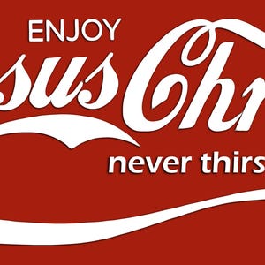 May include: A red background with white text. The text reads "Enjoy Jesus Christ" in a stylized font, with "never thirst again" below. A white curved line is at the bottom.