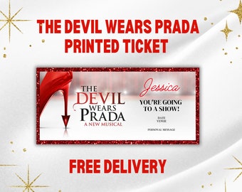 The Devil Wears Prada | Musical | Fashion| Printed Ticket | Show | Printed | Personalised | Music | Valentine's day | Birthday