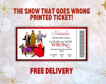 The Play That Goes Wrong Theatre Ticket | Personalised | Printed | Show | London | Birthday | Christmas