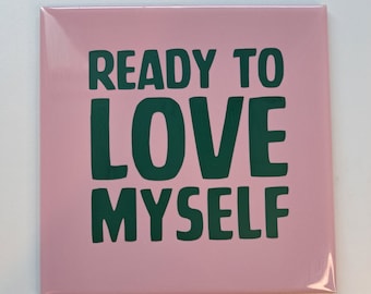 Tegeltje 'Ready to love myself' roze 13x13cm