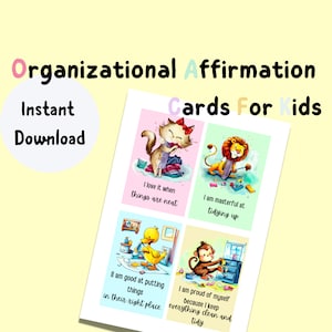 Organizational Affirmation Cards for Kids: 12 Printable and Cut-Out Cards to Promote Tidiness and Positivity Home, School, Kindergarten ADHD