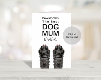 Printable Card, Dog Mum Birthday Card, Digital Birthday Card, Fun Birthday Card, Dog Pun Joke Card Digital Download Instant Download