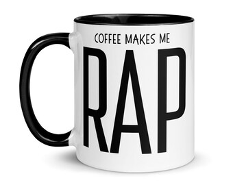 Coffee Makes Me Crap Mug, Coffee Makes Me Poop Coffee Mug, Coffee Lover Mug with Color Inside