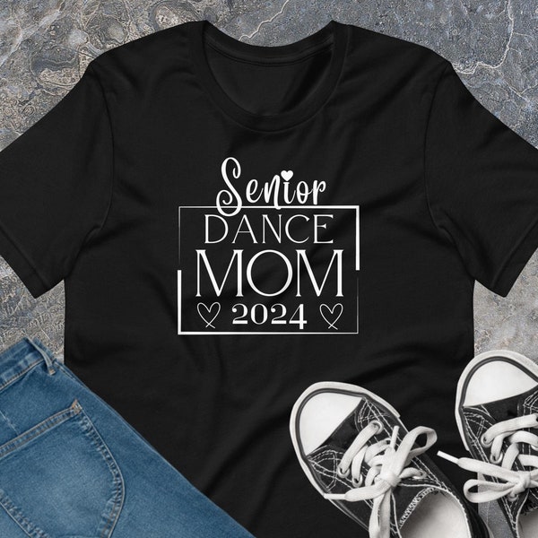 Senior Dance Mom 2024 Shirt Senior Dance Mom Tshirt Dance Mom Tee Trendy Dance Mom SVG Dance Nationals Shirt Senior Dancer Gift SVG Recital