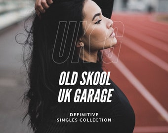 UK Garage Definitive Singles Collection Digital MP3 Download